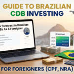 How to Invest in Brazilian CDBs as a Foreigner